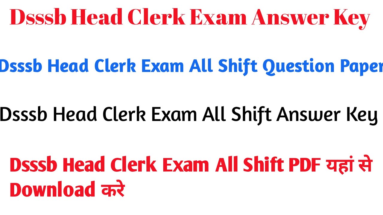 Dsssb Head Clerk Exam Answer Key 2022/Dsssb Head Clerk Exam Analysis/Dsssb Head Clerk Exam 2022