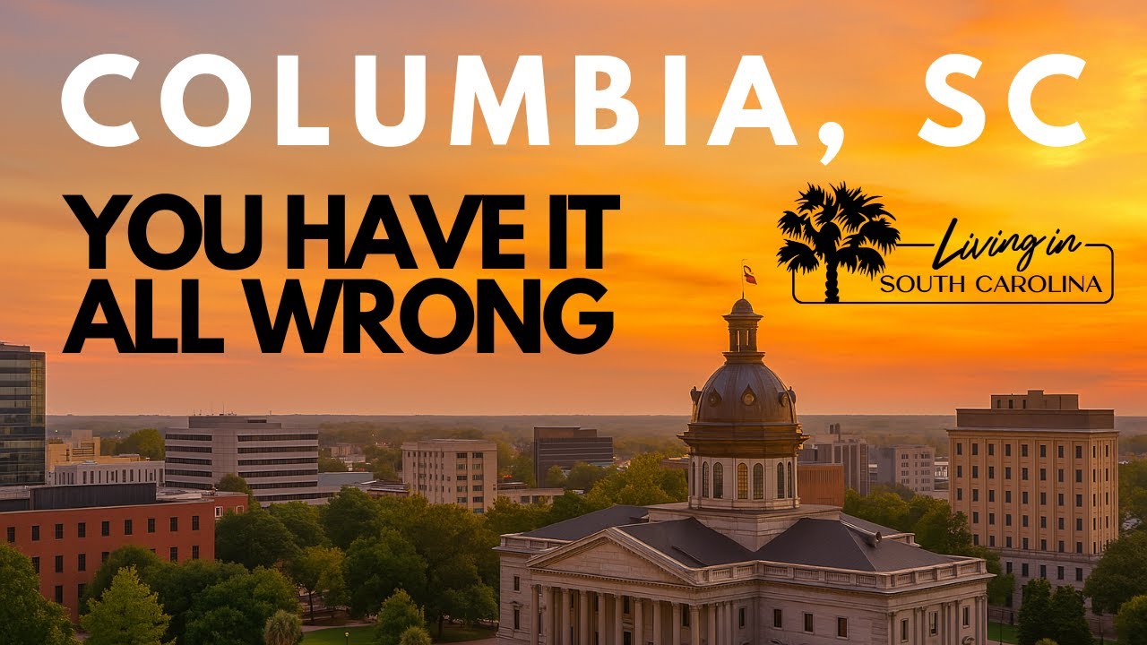 Top 10 Things you MUST Know About Columbia, SC