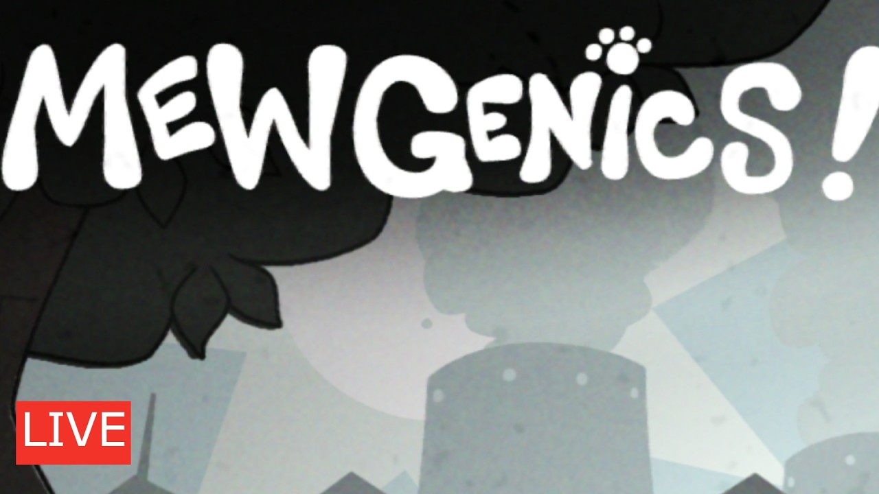 Live - Mewgenics