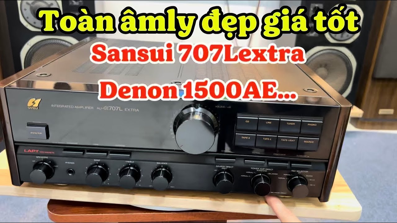 Lô âmly đẹp cuối năm giá tốt Sansui 707Lextra,Denon 1500ae,Sansui 607xdecade…