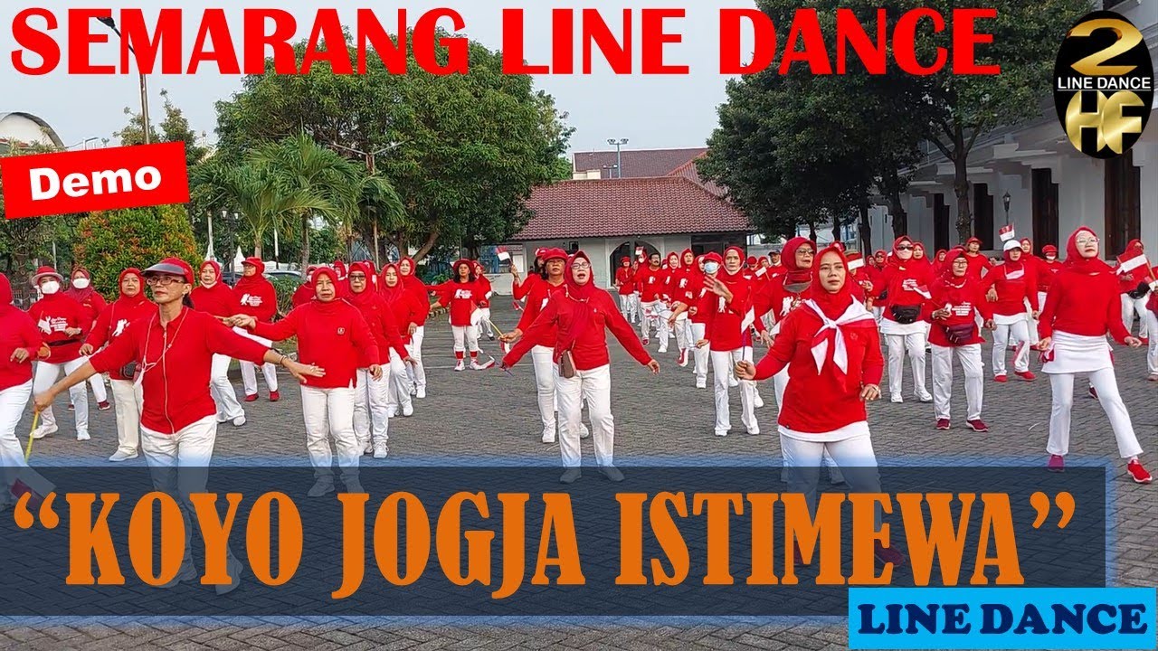 #DEMO | #KOYO #JOGJA #ISTIMEWA #LINE #DANCE | #semarang LINE DANCE | 2HF Line Dance Team Semarang
