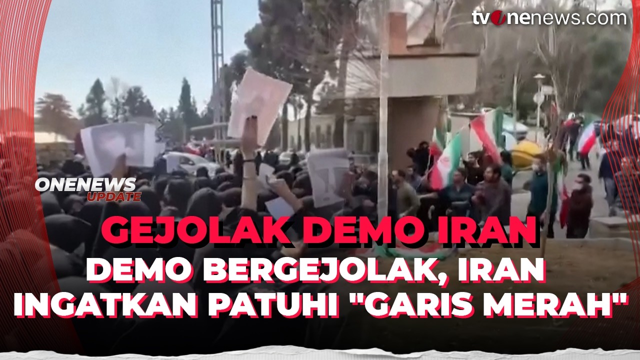 Gelombang Demo Menggeliat Lagi, Iran Wanti-wanti Soal “Garis Merah” | OneNews Update