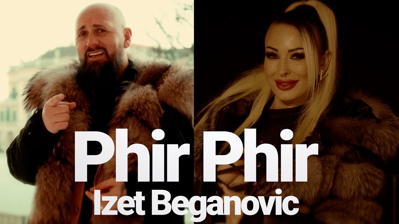 IZET BEGANOVIC - PHIR PHIR (OFFICIAL VIDEO 2024)