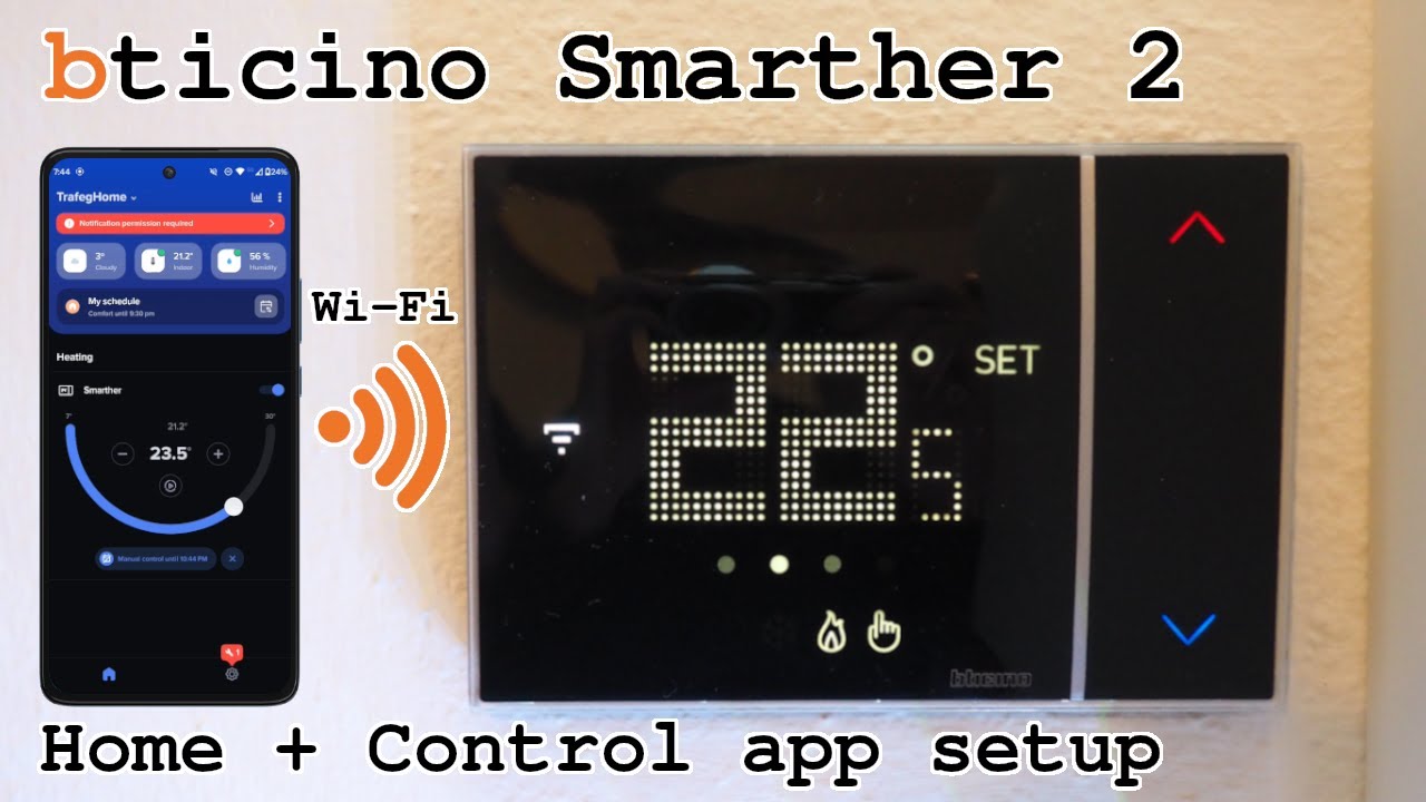 BTicino Smarther 2 XG8002 Wi-Fi smart thermostat | App Home+Control and Wi-Fi setup