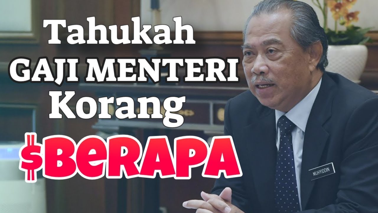 Gaji Para Menteri Kerajaan di Malaysia