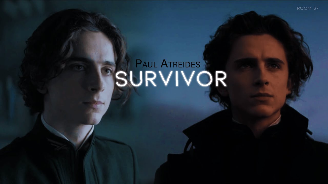 Paul Atreides [Dune] || Survivor