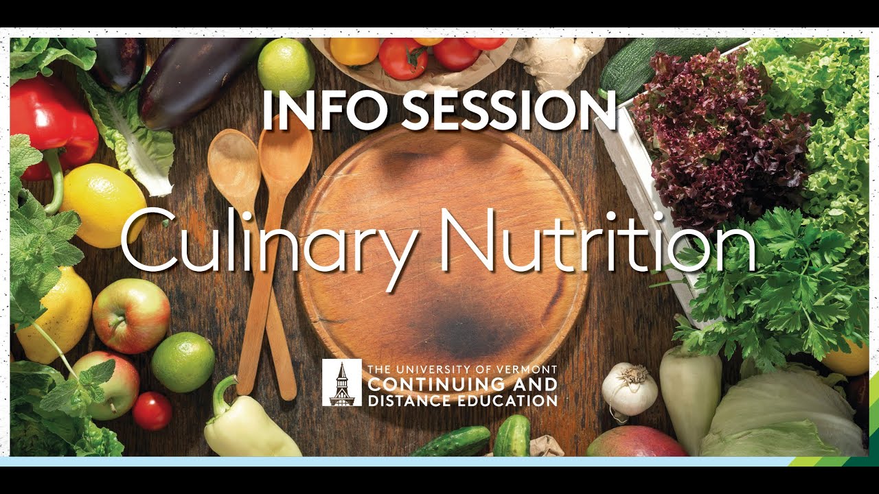 Wellness and Culinary Nutrition at UVM Info Session