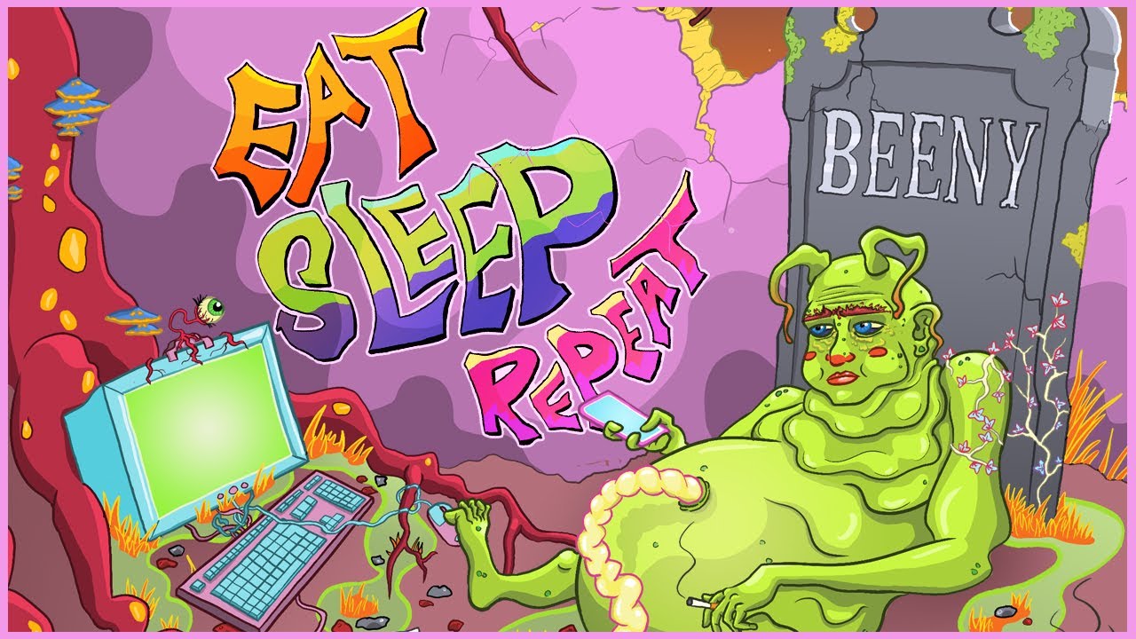 Beeny - Eat, Sleep, Repeat. (Official Lyric Video)