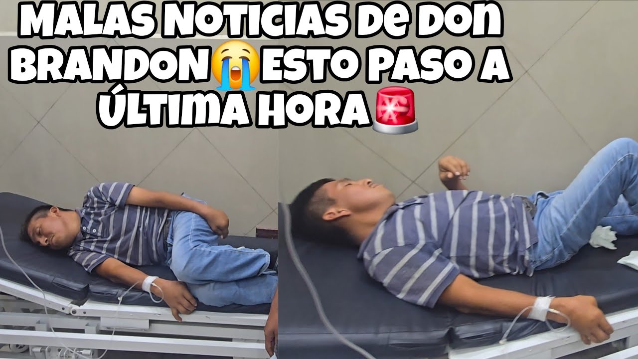 OTRA TRAGEDIA EN EL CANAL😭ESTO TERRIBLE Paso Con Don BRANDON😱