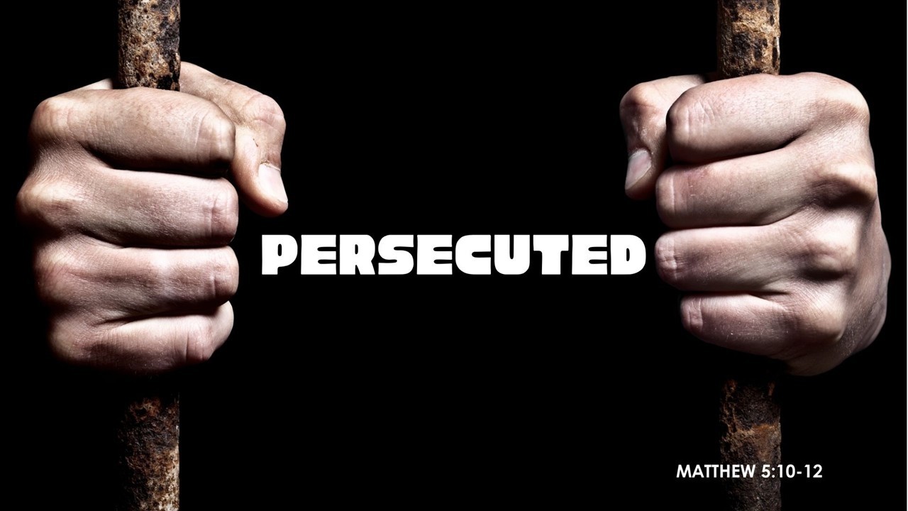 Persecuted