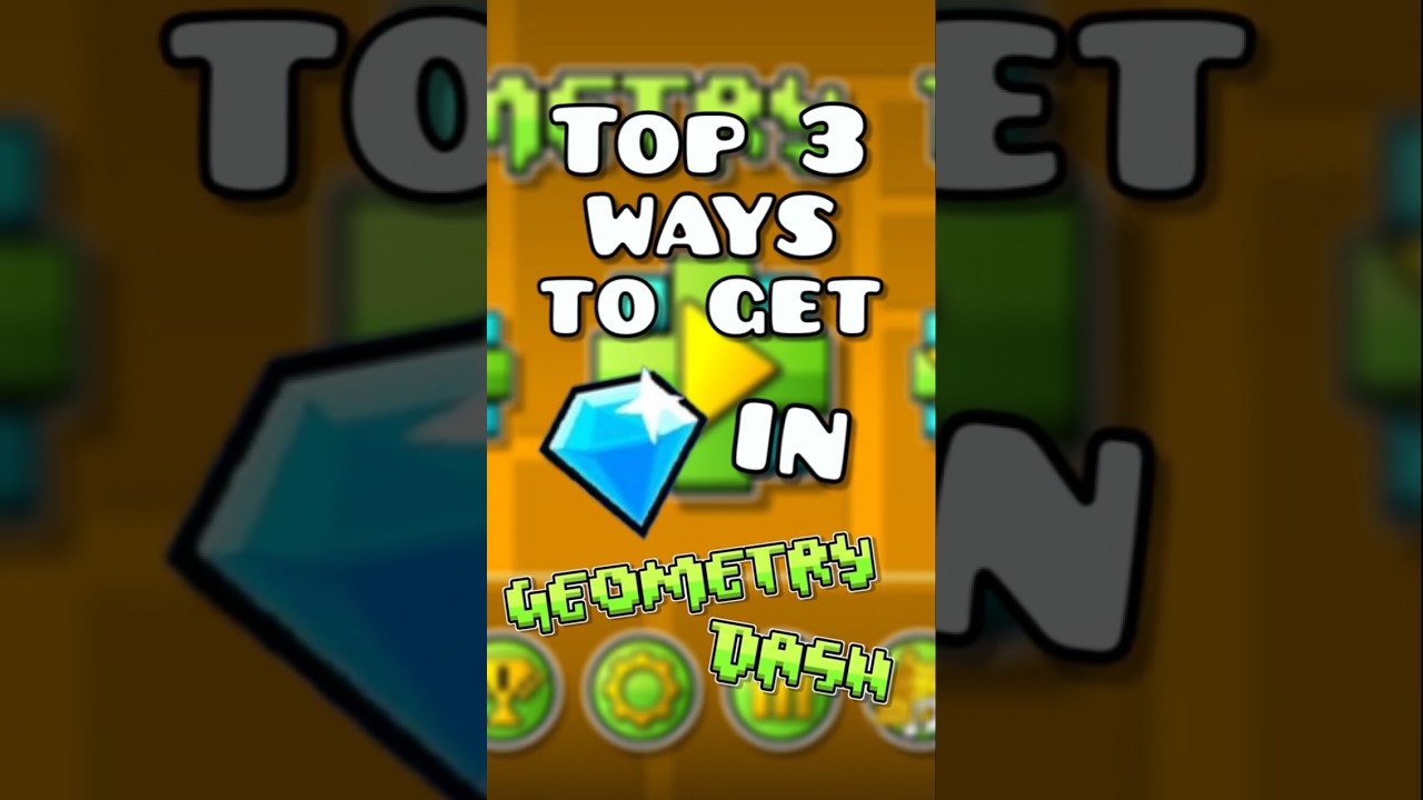 TOP THREE BEST WAYS TO GET QUICK DIAMONDS IN GEOMETRY DASH 💎💎 (GD 2.2) 