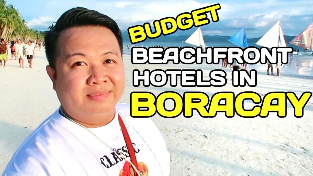 Budget BEACHFRONT Hotels in Boracay! w/ price per night! | JM BANQUICIO