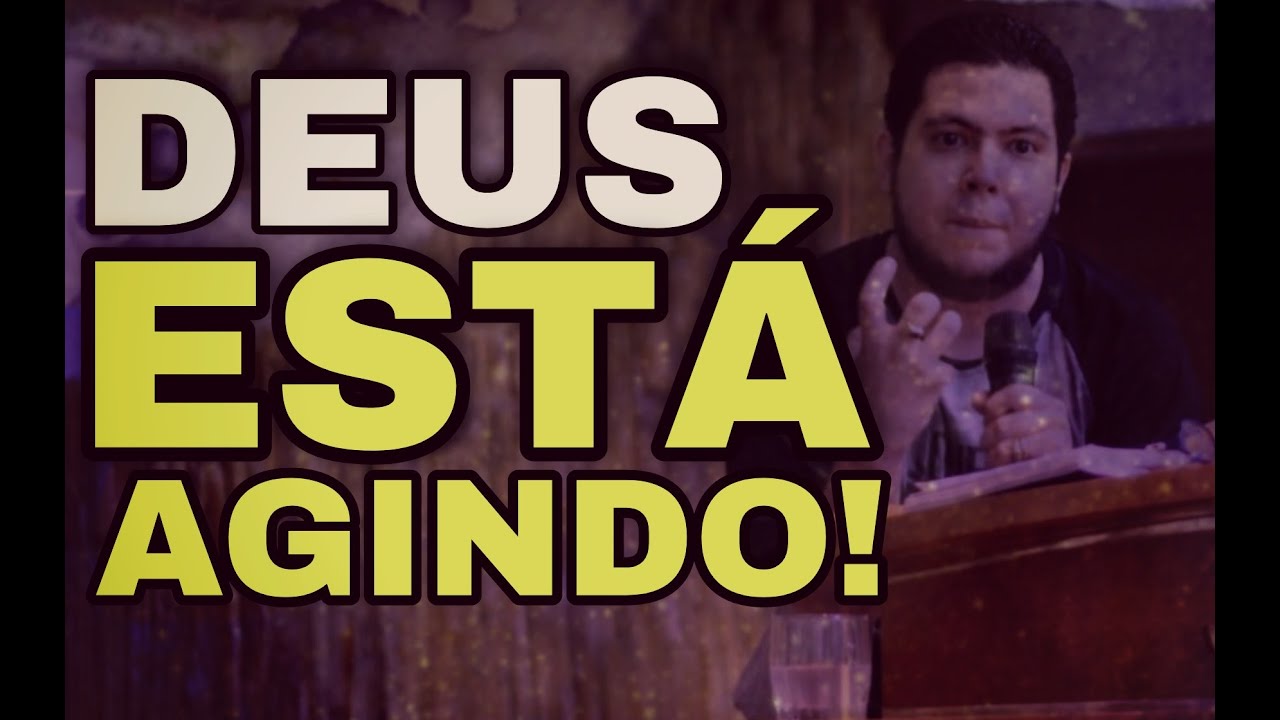 DEUS ESTÁ AGINDO | PR.RODRIGO SANTANNA