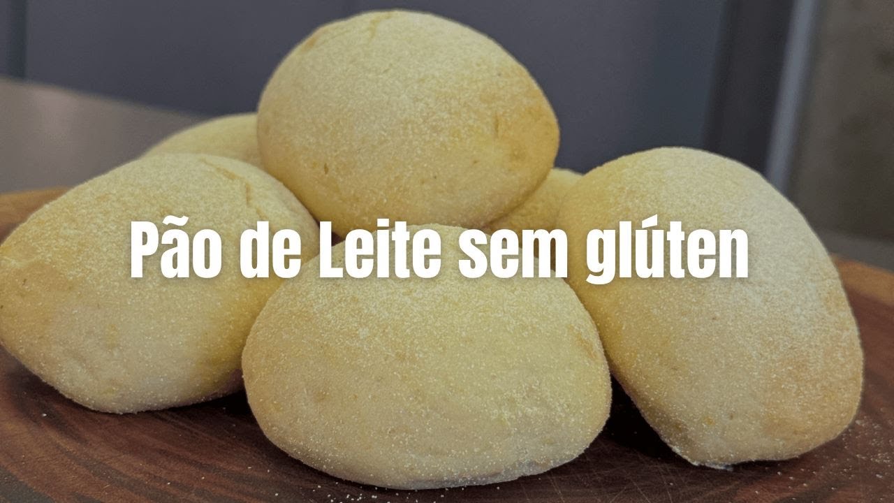 Pão de Leite sem Glúten