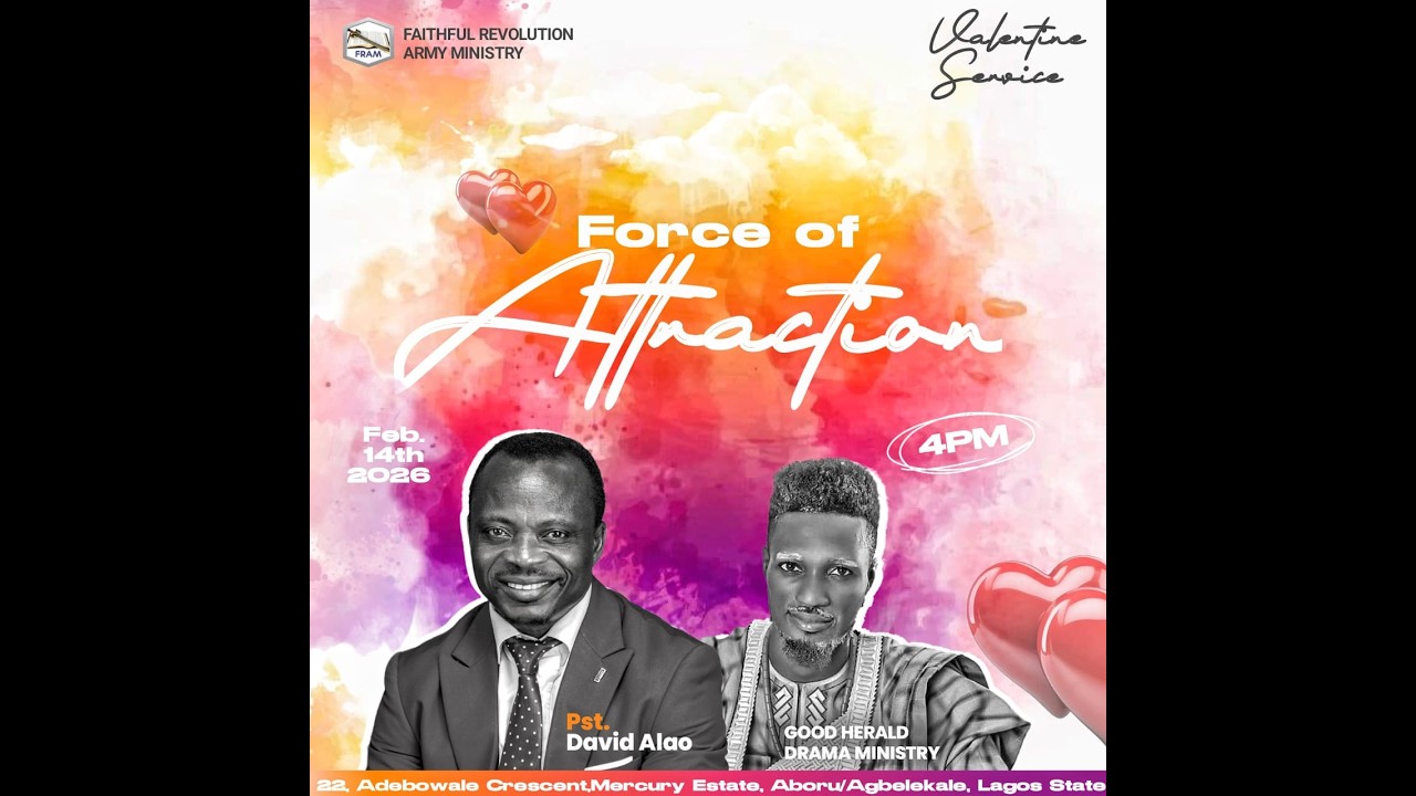 FORCE OF ATTRACTION || VALENTINE'S SERVICE  || REVOLUTION CENTER