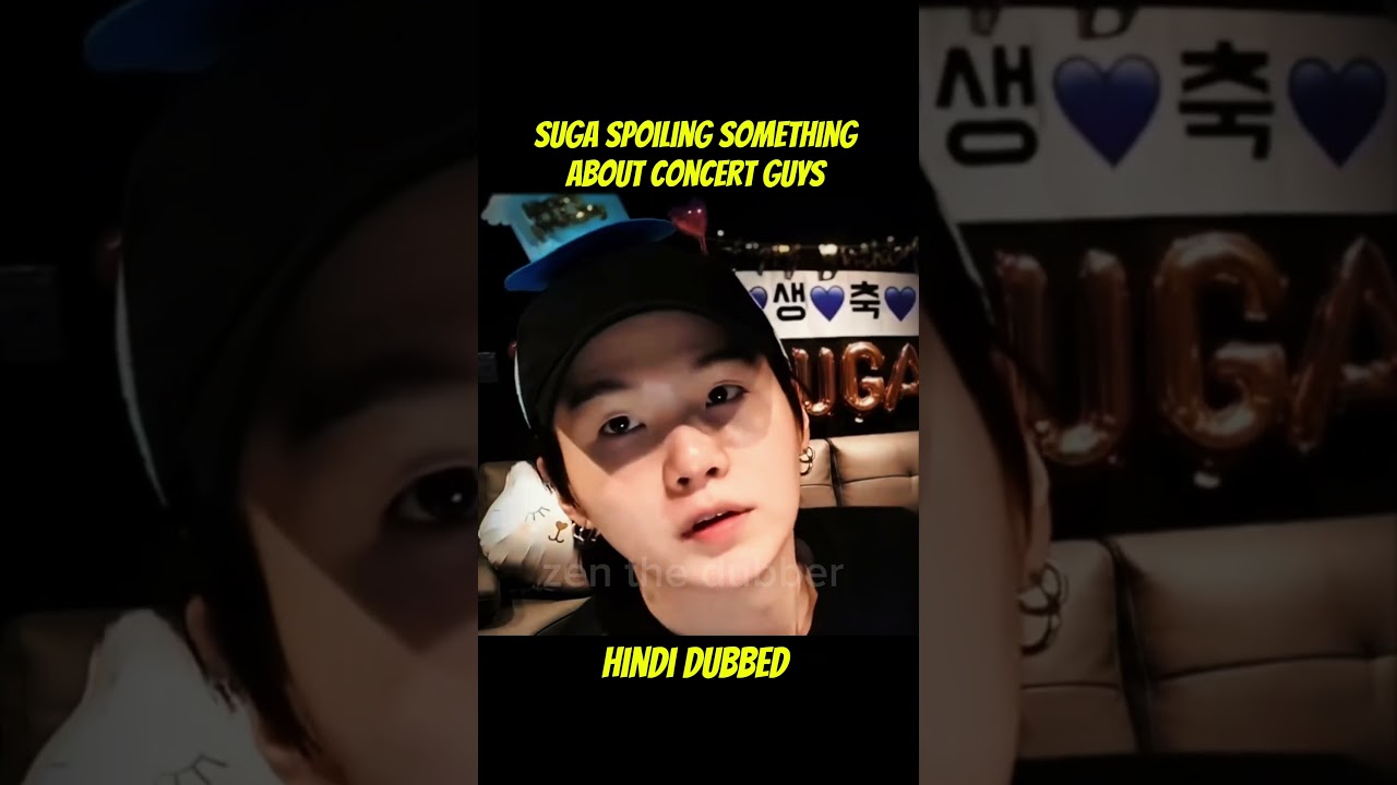 suga spoiling something about concert guys 🤯 in Hindi dubbed #bts