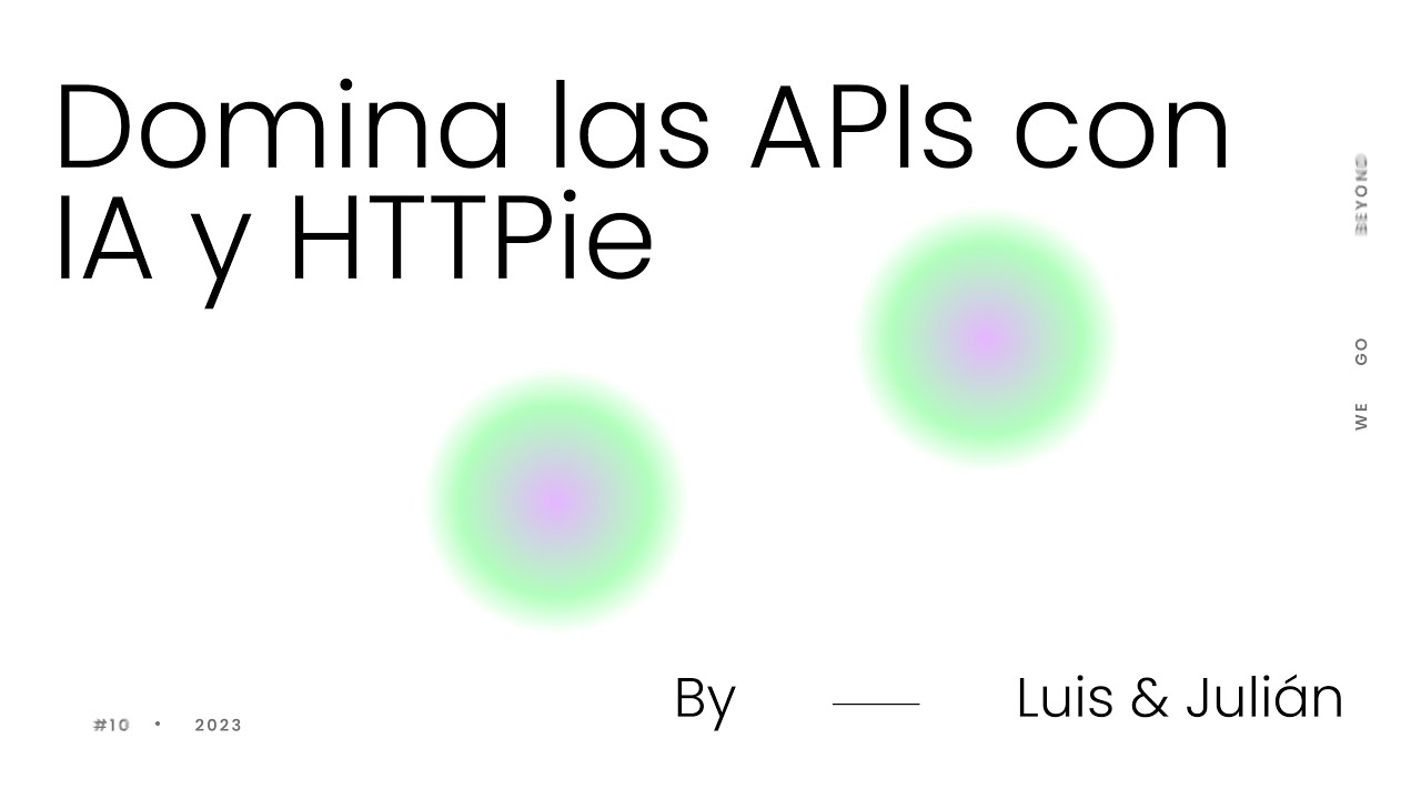 #MartesDeDev Domina las APIs con IA y HTTPie