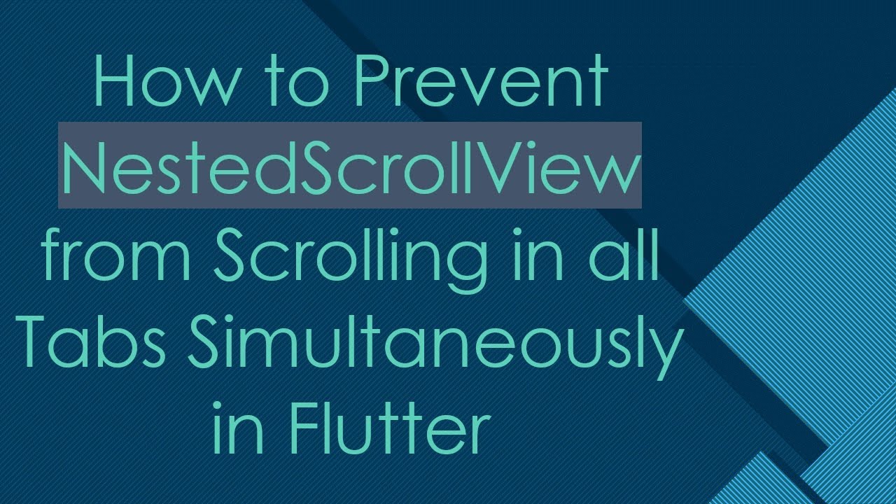 How to Prevent NestedScrollView from Scrolling in all Tabs Simultaneously in Flutter