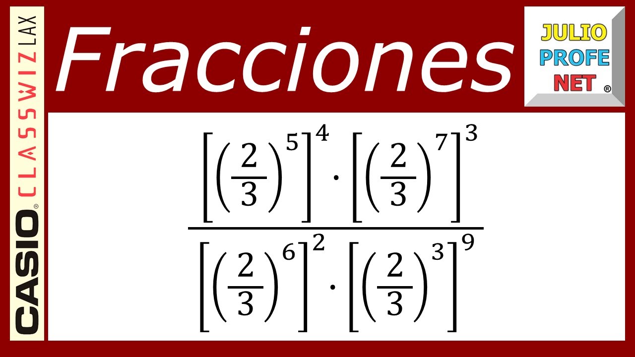Potenciación de fracciones | Ej. 3 #julioprofe y #casio