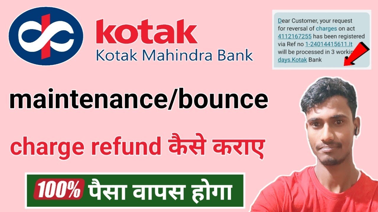 How to get Kotak Bank maintenance or bounce charges refunded | Kotak bounce charge refund