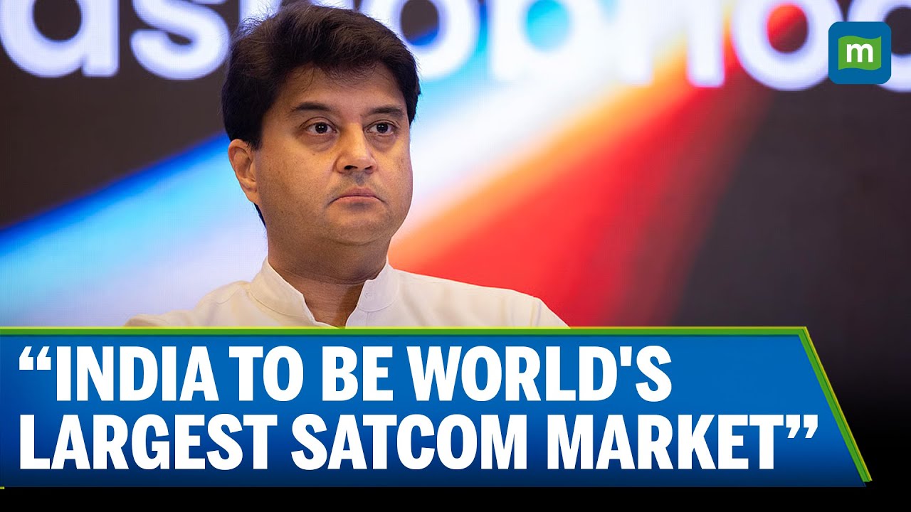 India Poised to Become the World's Largest SATCOM Market, Says Minister Jyotiraditya Scindia
