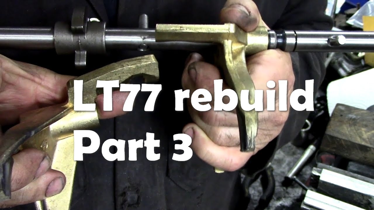 LT77 rebuild part 3