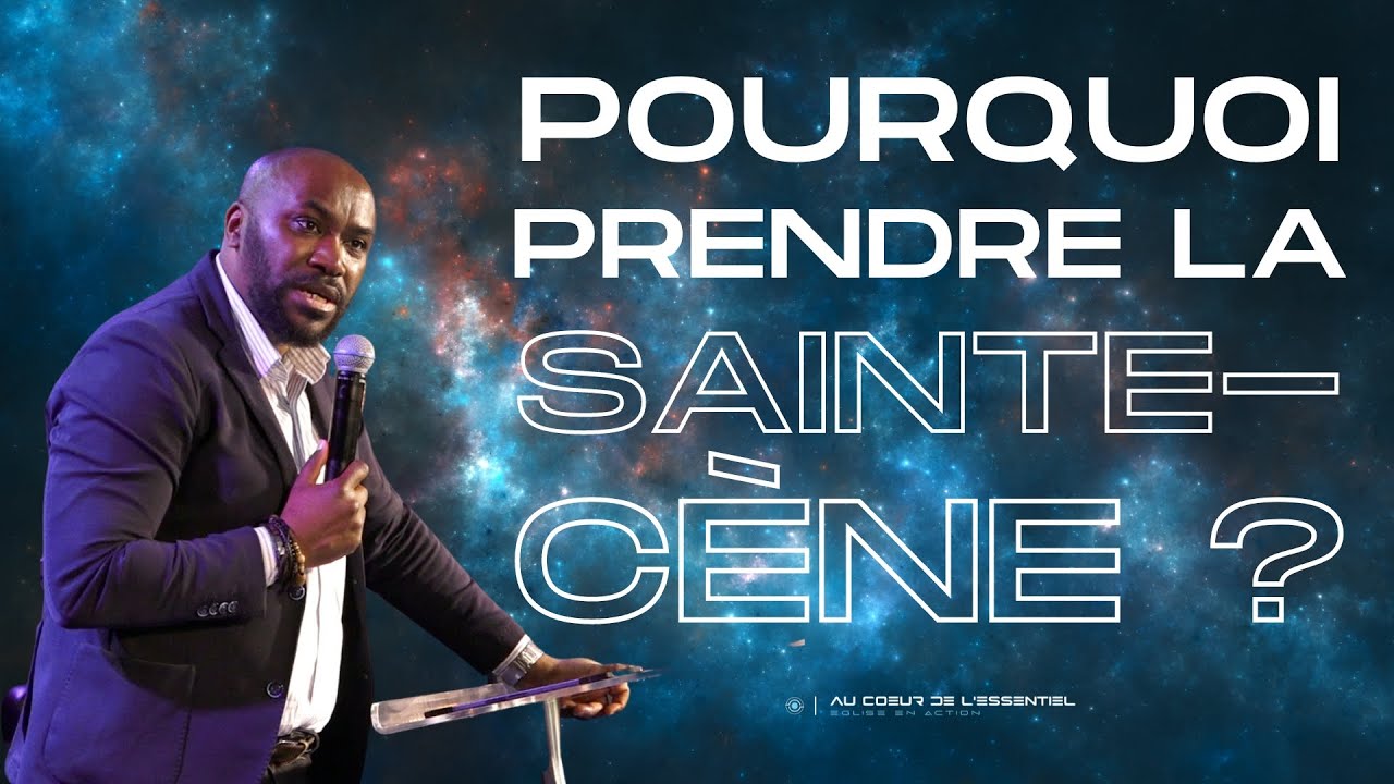Pourquoi prendre la Sainte-Cène ? | Pasteur Sosthène MAKITA | Dimanche 11 Juin