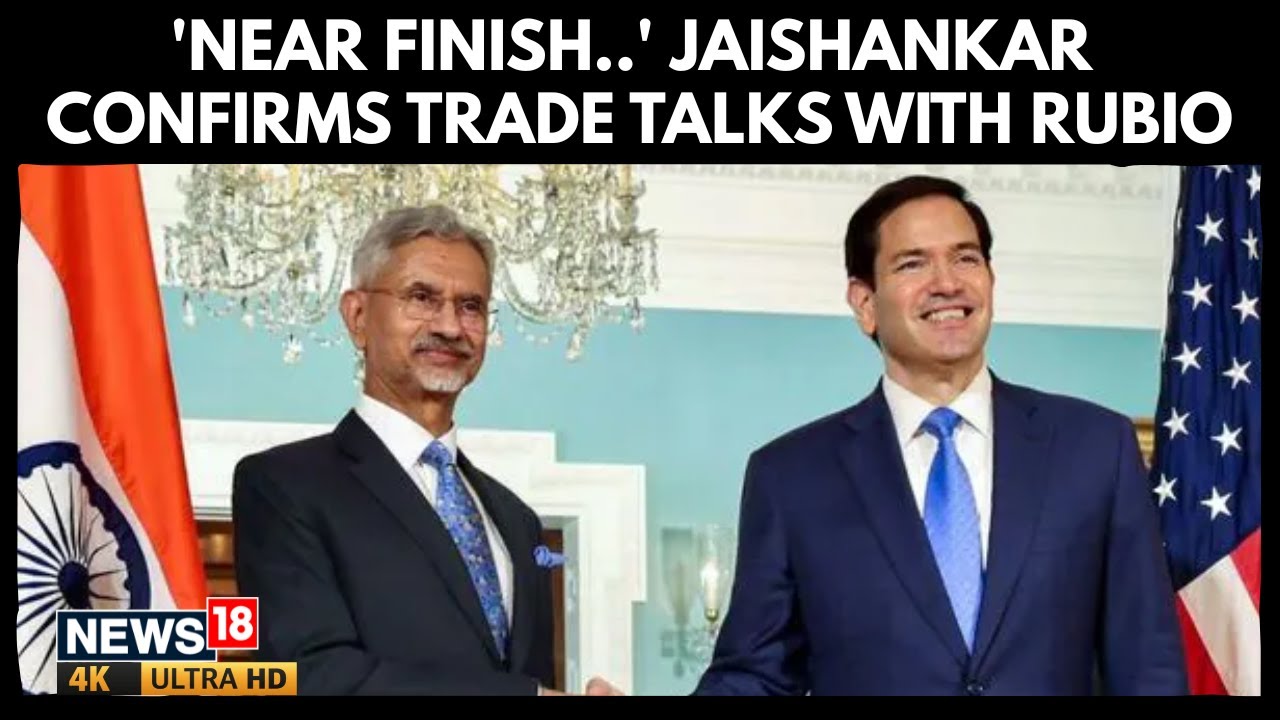 S Jaishankar, Marco Rubio Hold Phone Talks On Trade, Defence | US India Trade Deal | 4K | N18G