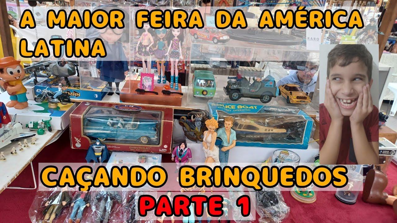 Conheça a maior feirinha da América Latina! Brinquedos antigos e colecionáveis parte 1