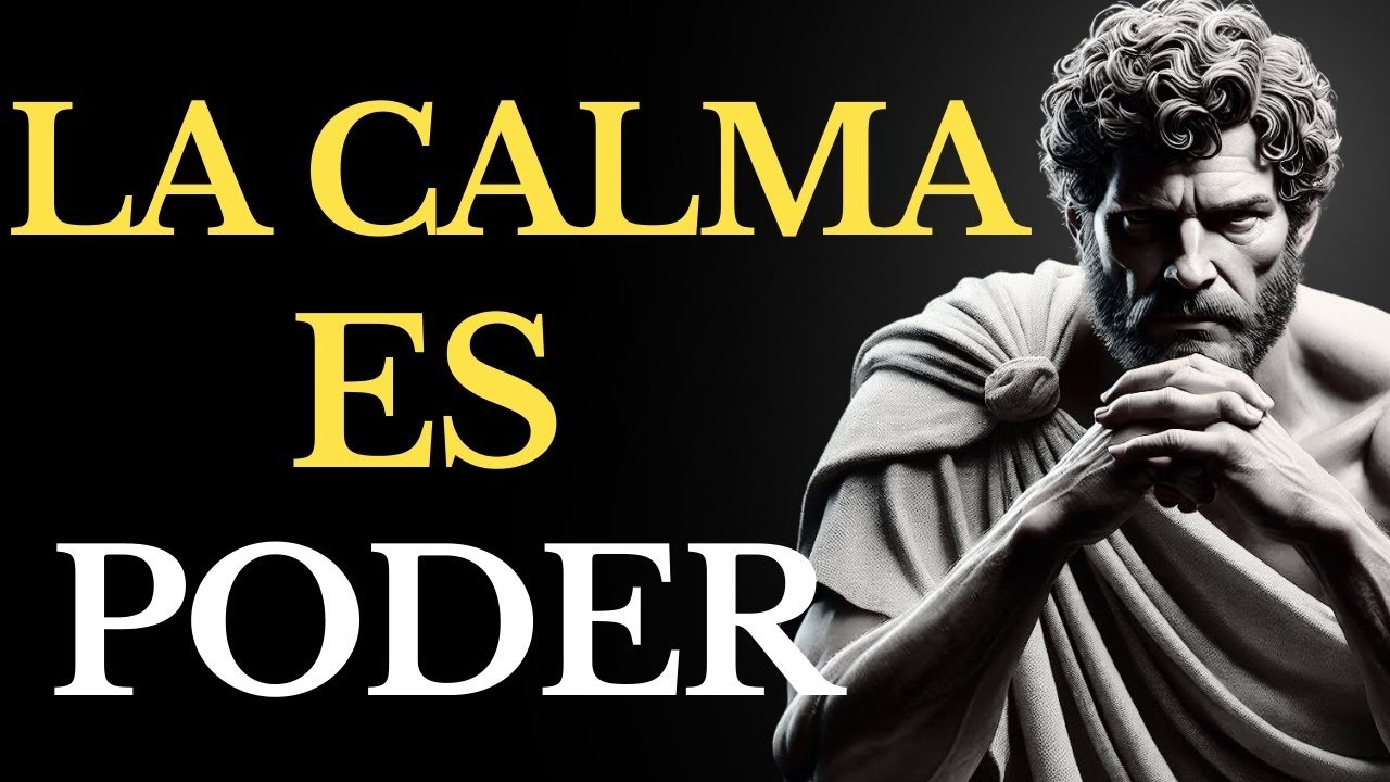 11 Principios Estoicos para MANTENER La CALMA Estoicismo
