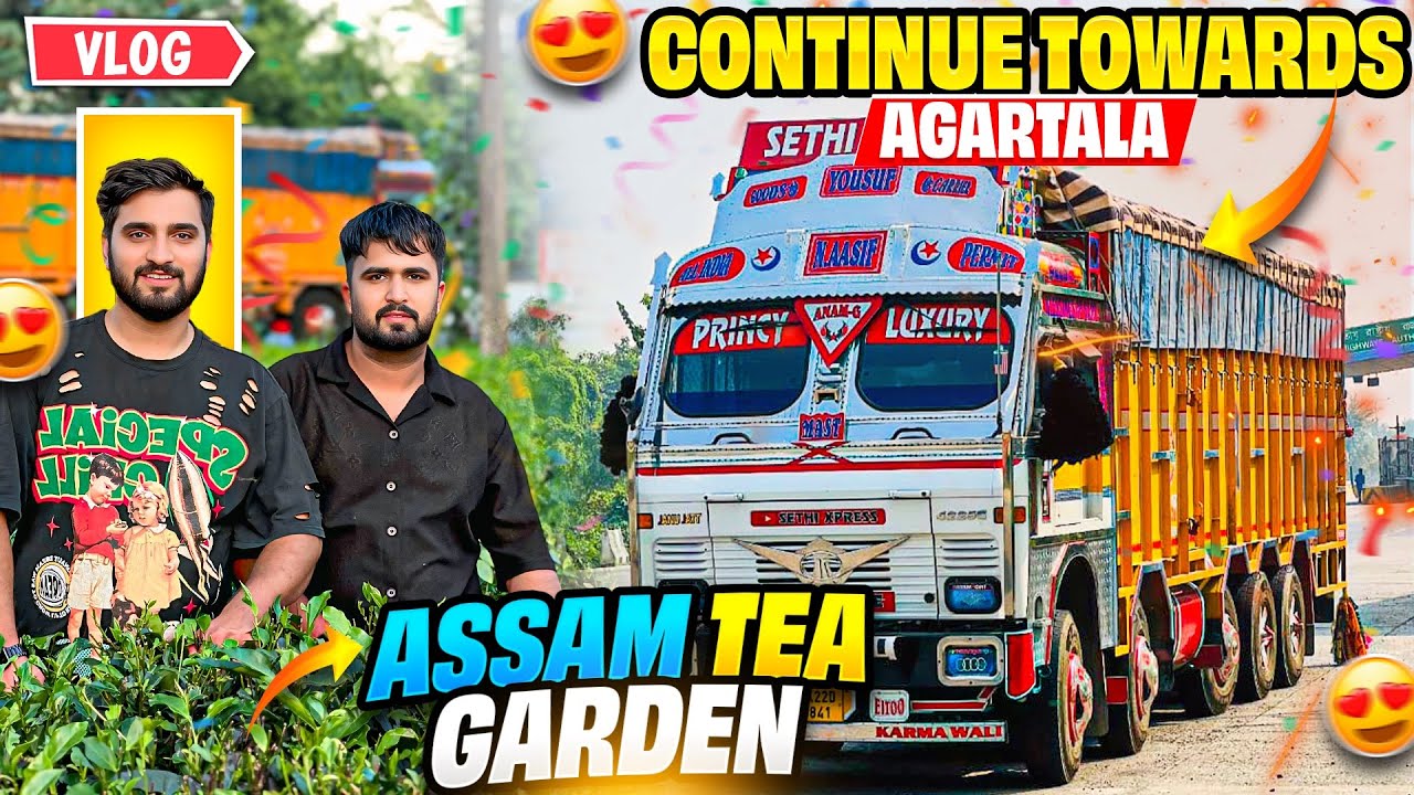 Assam Tea Garden🍵||Day 2 Continue Towards Agartala✌️|| Vlog Sethi Xpress 