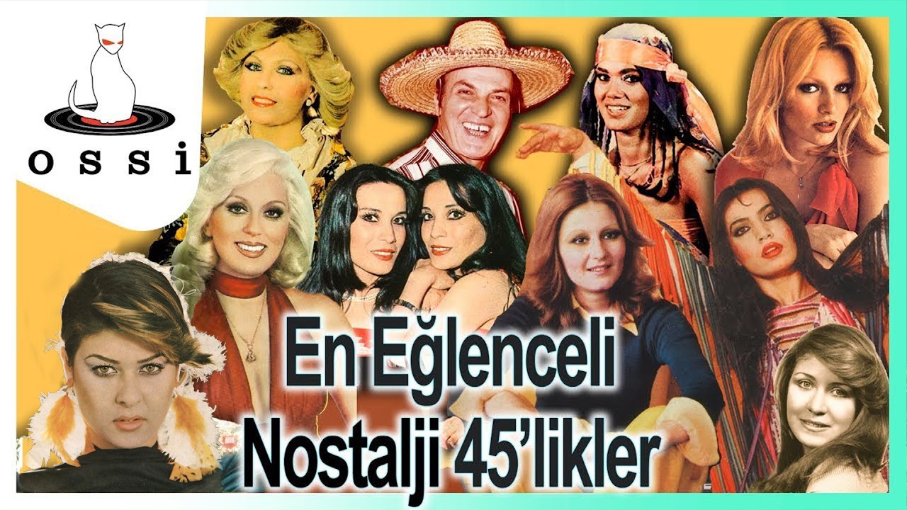 En Eğlenceli Nostalji 45&rsquo;likleri (İyi Bayramlar)