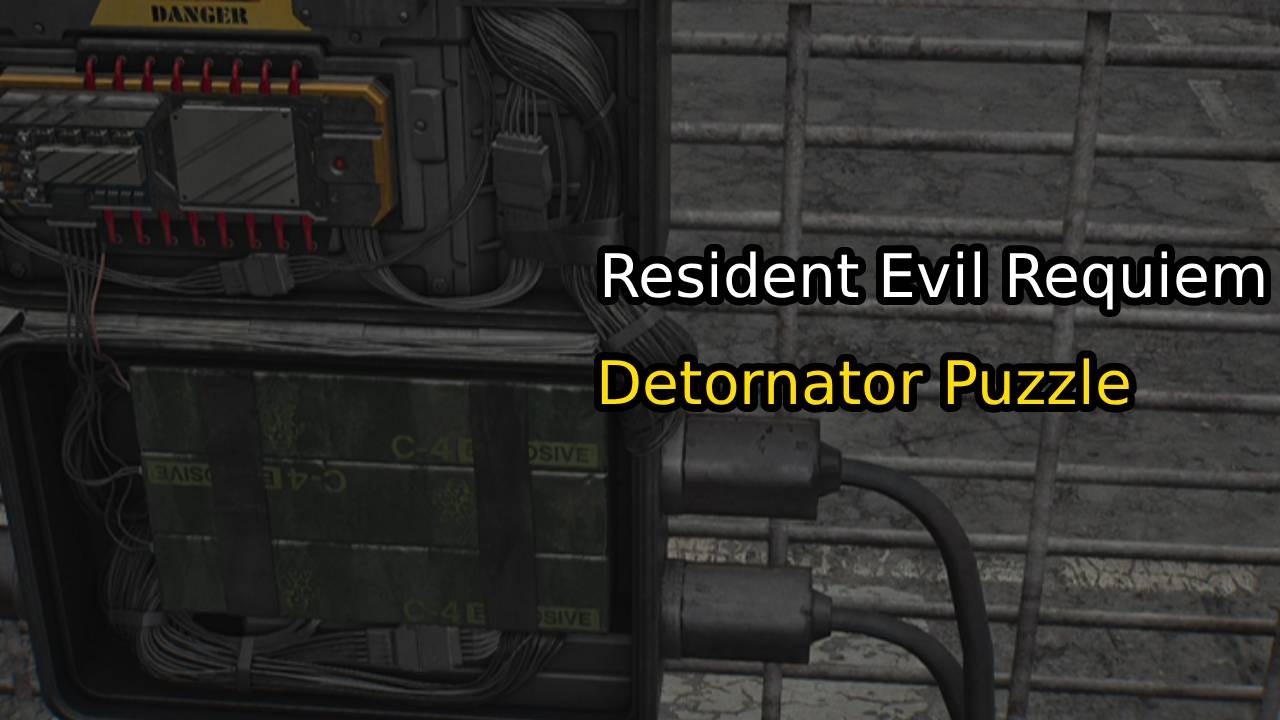 Resident Evil Requiem - How To Find All Detonators