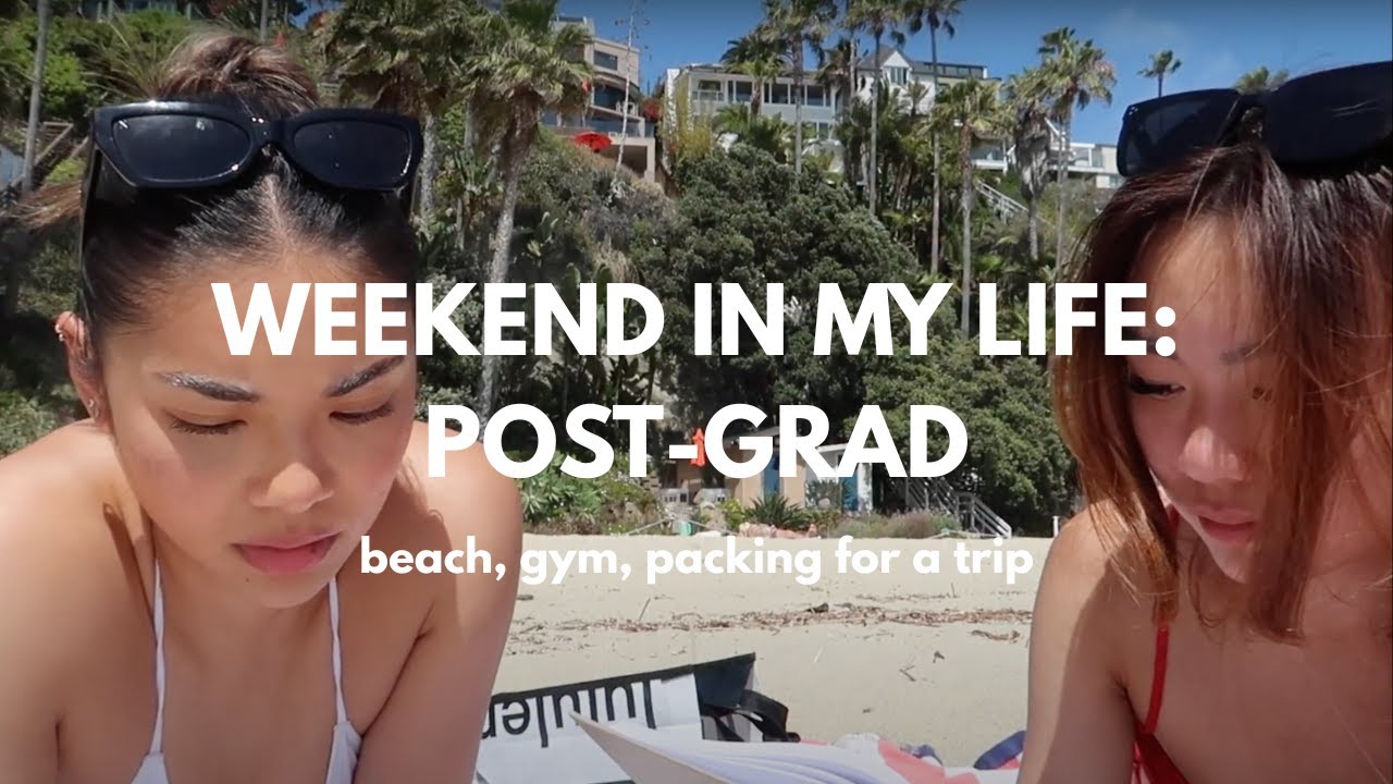 post-grad life: long weekend vlog (workout, beach, packing for a trip)
