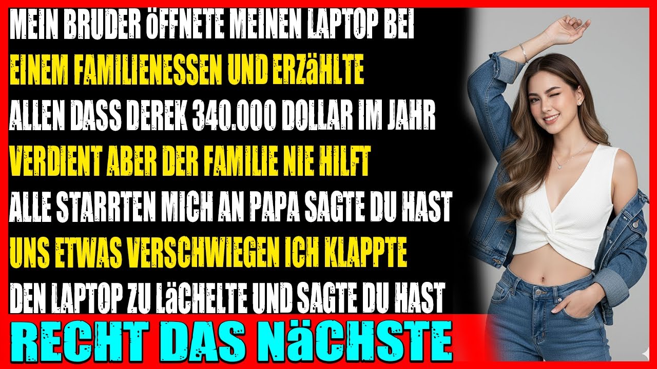 Mein Bruder öffnete meinen Laptop beim Familienessen und verriet allen, was Derek verdient
