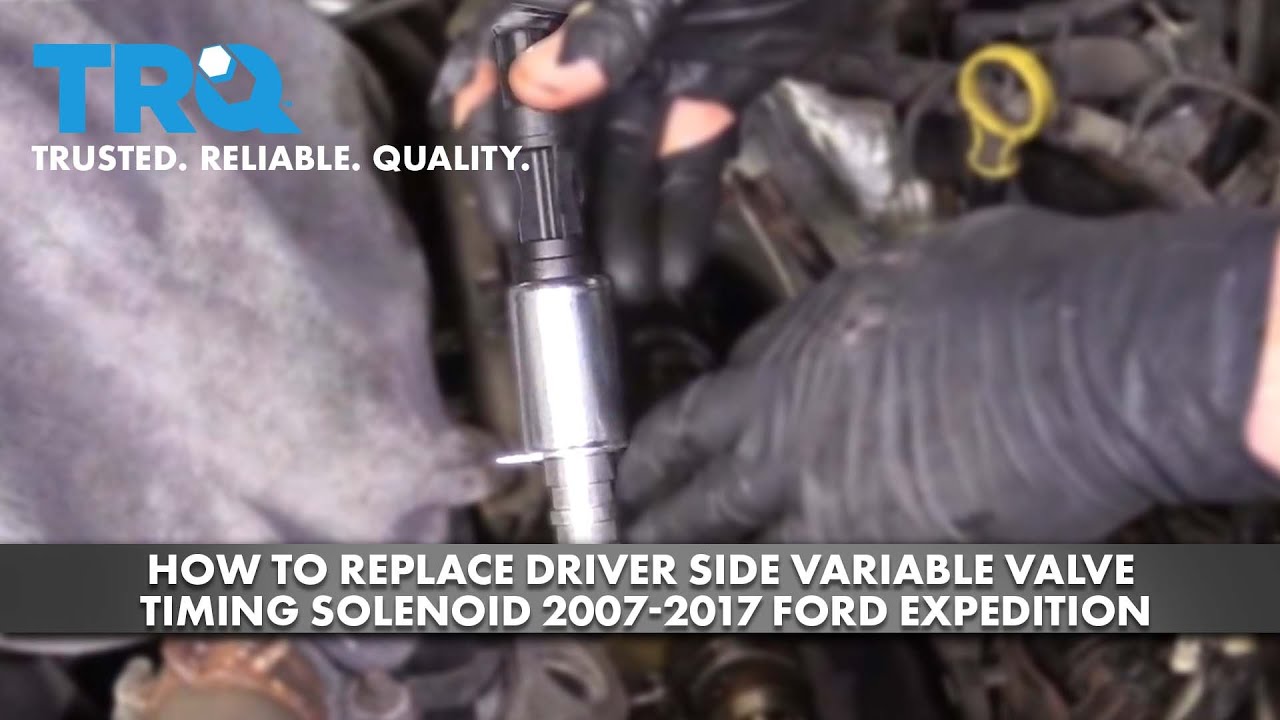 How To Replace Driver Side Variable Valve Timing Solenoid 2007-2017 Ford Expedition