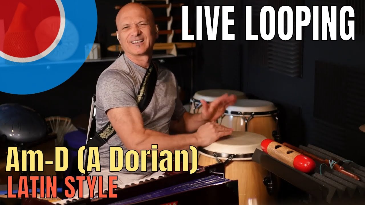 Live Looping - Latin Style (A Dorian)