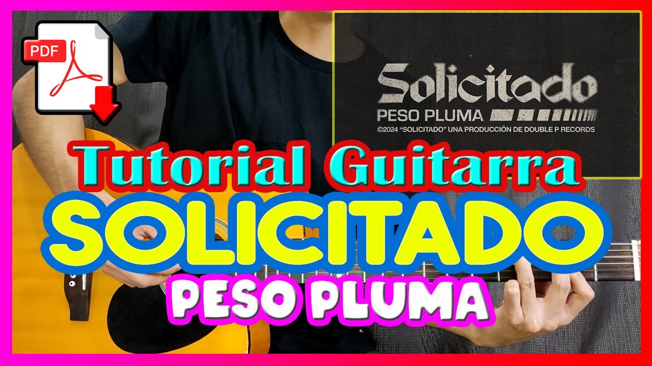 [TUTORIAL] SOLICITADO Peso Pluma GUITARRA Acordes