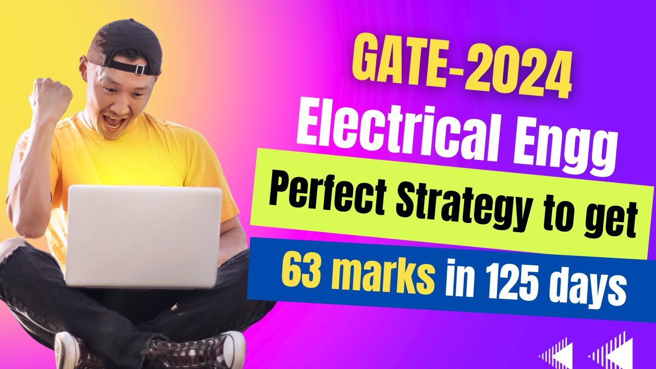 GATE-EE 2024 Preparation Strategy