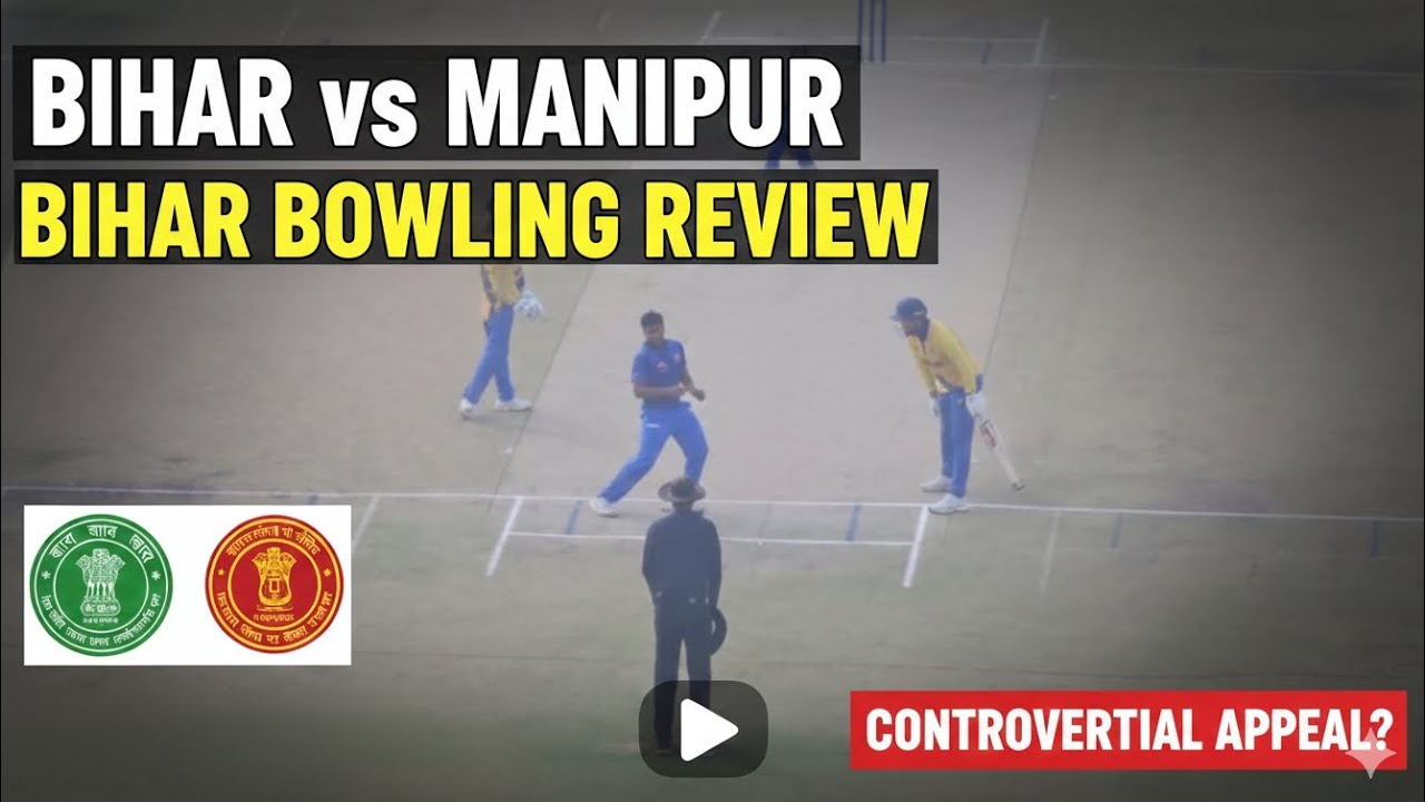 Bihar vs. Manipur : Vijay Hazare Trophy final (plate group), Bihar Bowling Review & Shabbir khan.