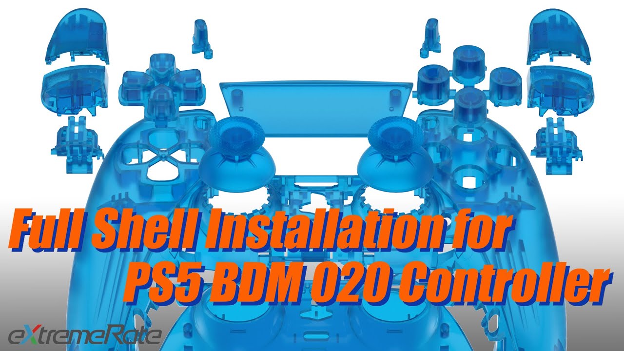 PS5 BDM020 Controller Full Replacement Shell Installation Guide - eXtremeRate