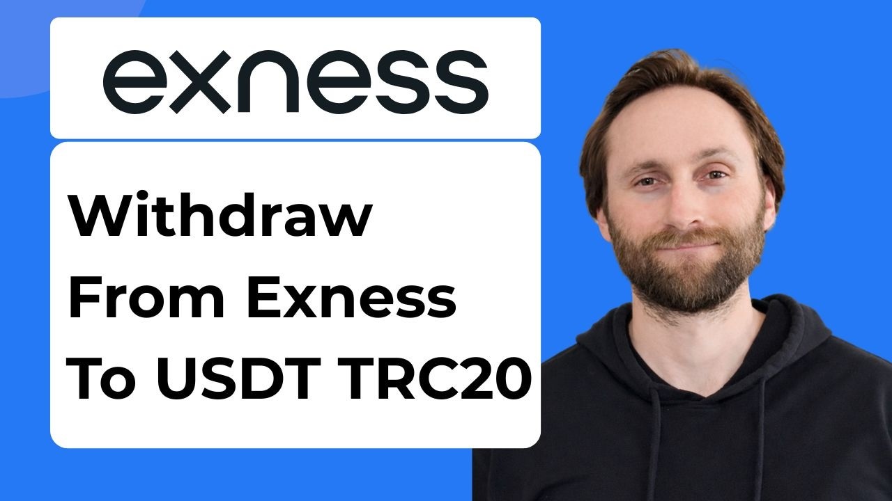 Как вывести средства с Exness на USDT TRC20 [Руководство 2026]