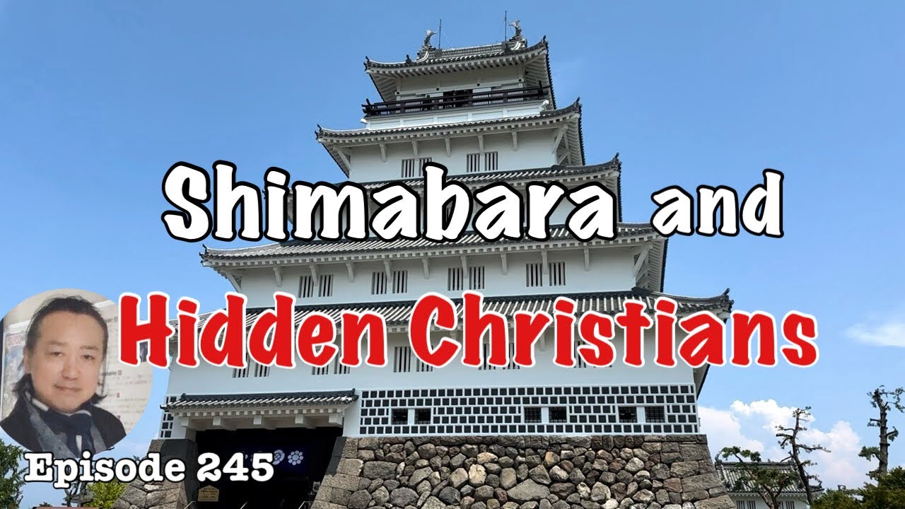 Shimabara Castle, Hara Castle and the Hidden Christian [Deep Japan]  by the licensed tour guide 島原