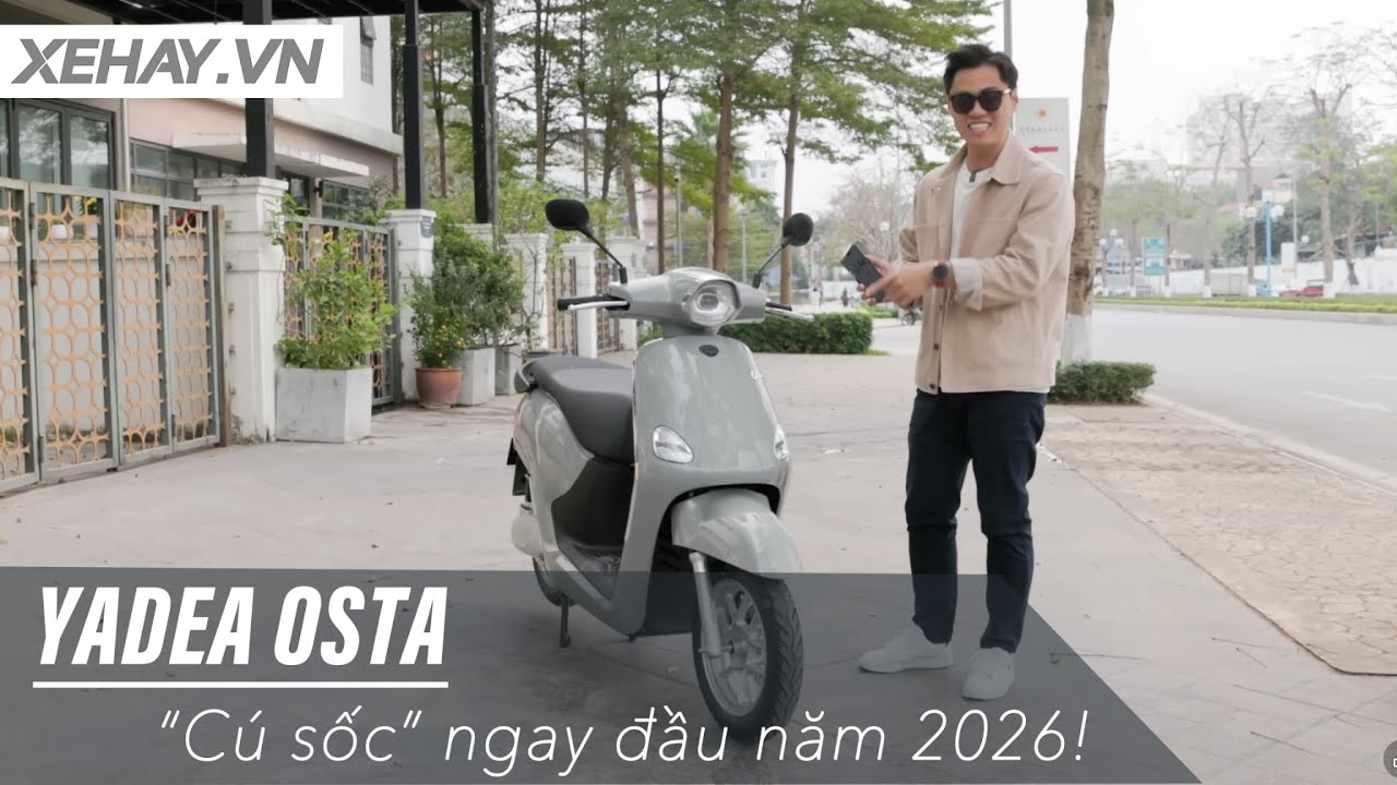 Đánh giá YADEA OSTA: “Cú sốc” xe máy điện ngay đầu năm 2026! |XEHAY.VN|