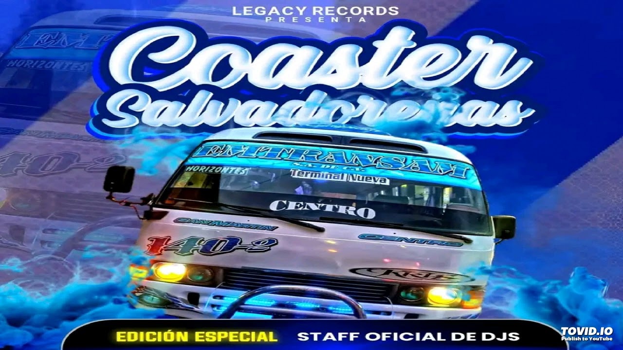 Bolito Mix Para Despechados (DJ Alex) 🚍 Coasters Salvadoreñas Edition - Legacy Records