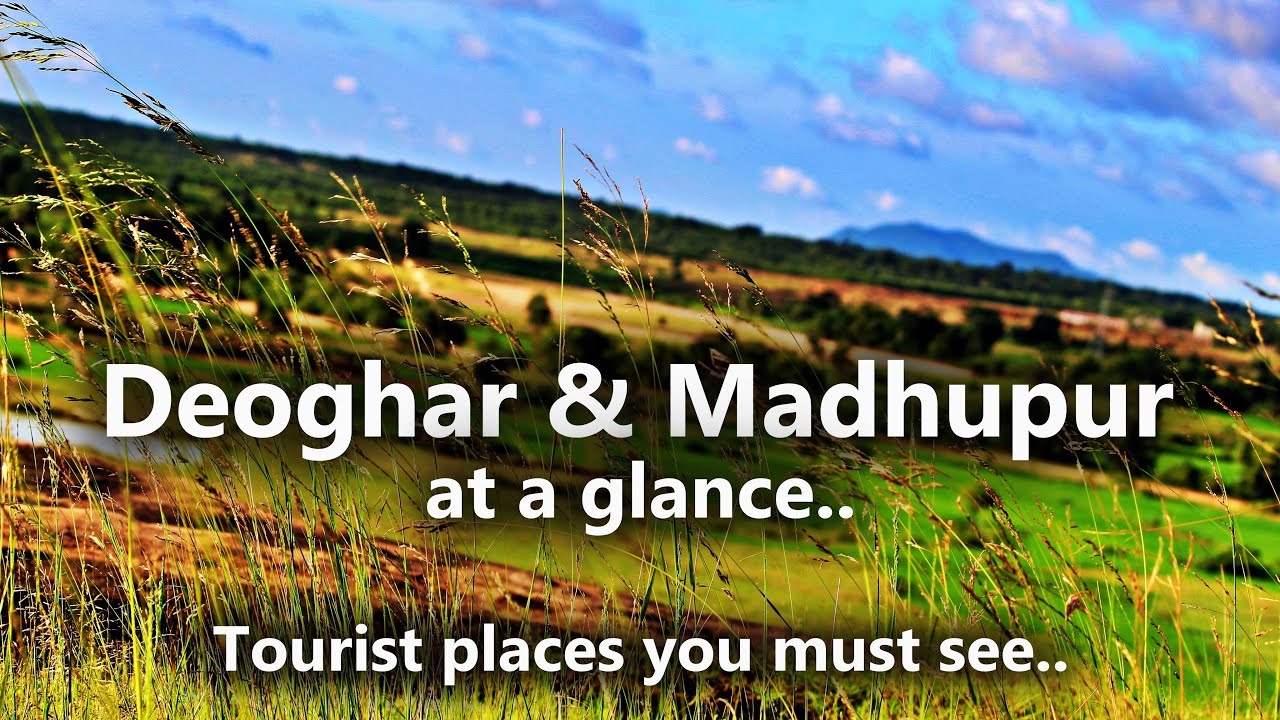 Madhupur & Deoghar Tour | Top ten places to visit in Deoghar | Trikut pahar, Tapovan, Usri, Khandoli