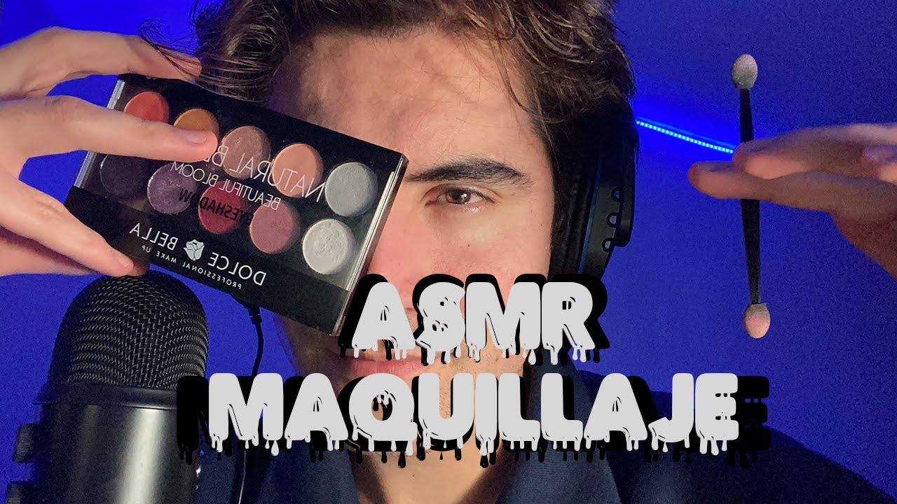 ASMR Maquillandote