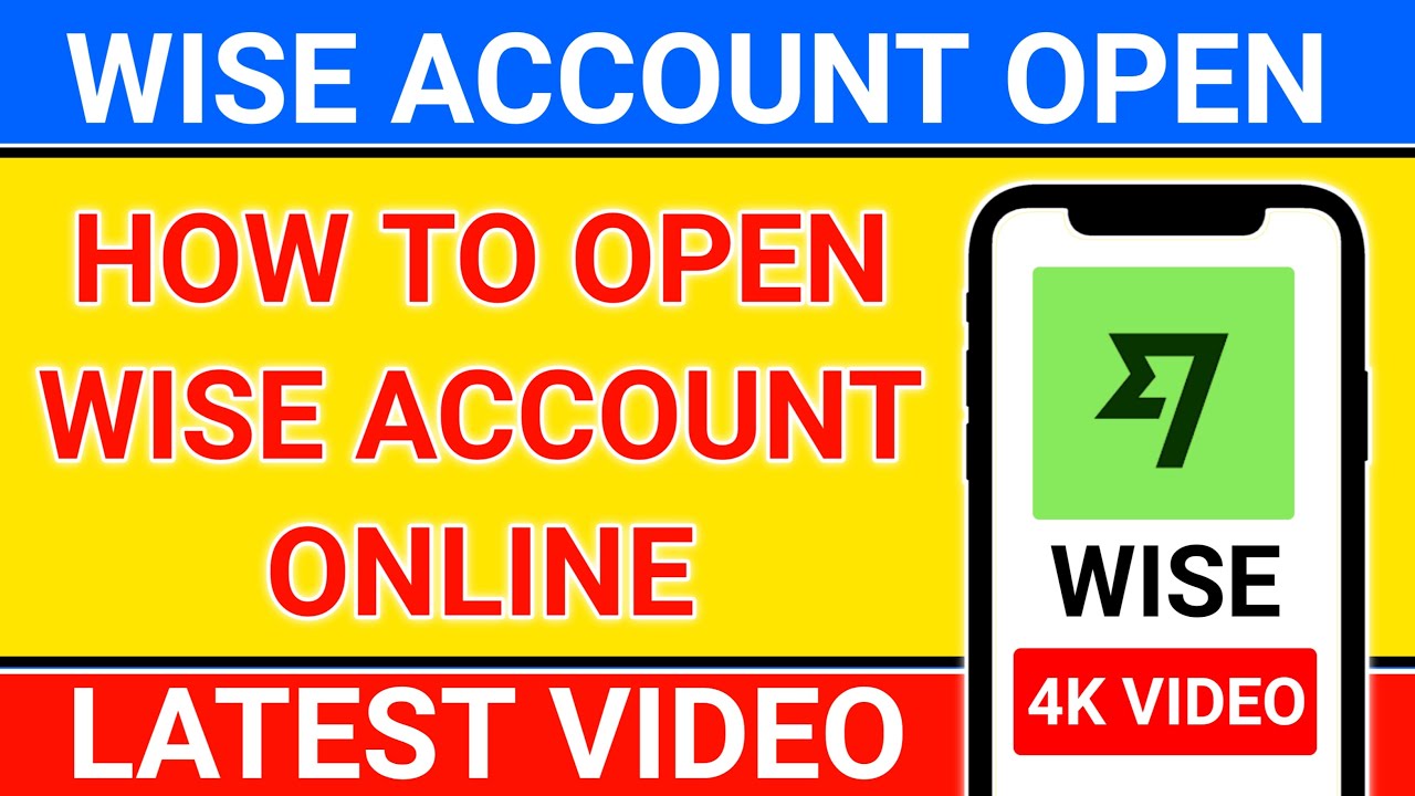 how to open wise account in uk | how to create a wise account