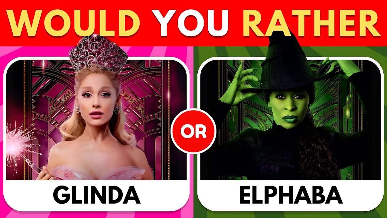 Would You Rather...? Wicked 2024 Edition! 🪄👸