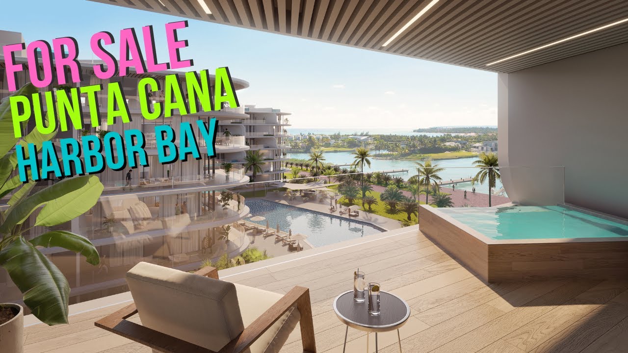 PUNTA CANA HARBOR BAY CONDOS FOR SALE CAP CANA, DOMINICAN REPUBLIC